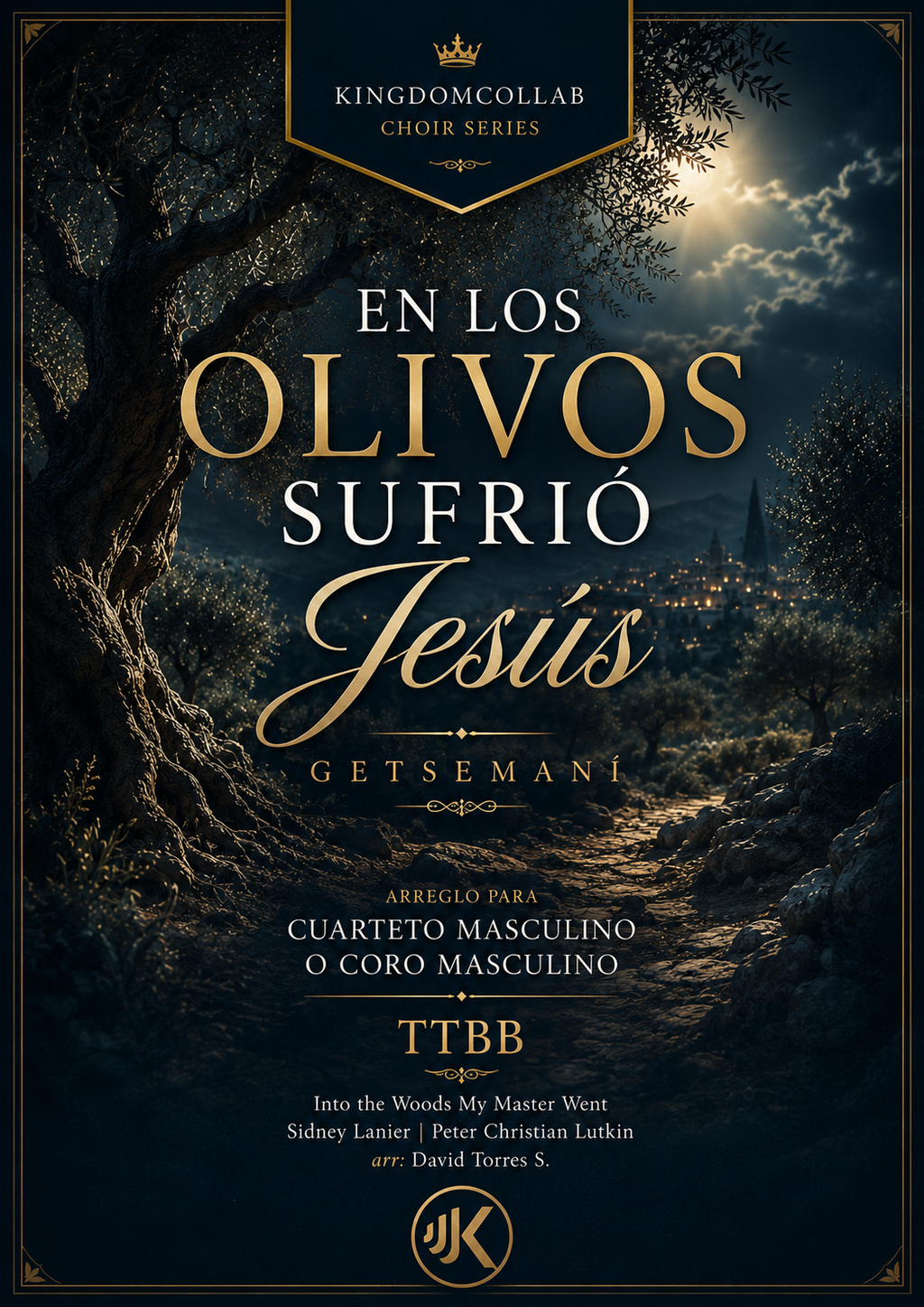 En Los Olivos Sufrió Jesús (TTBB)